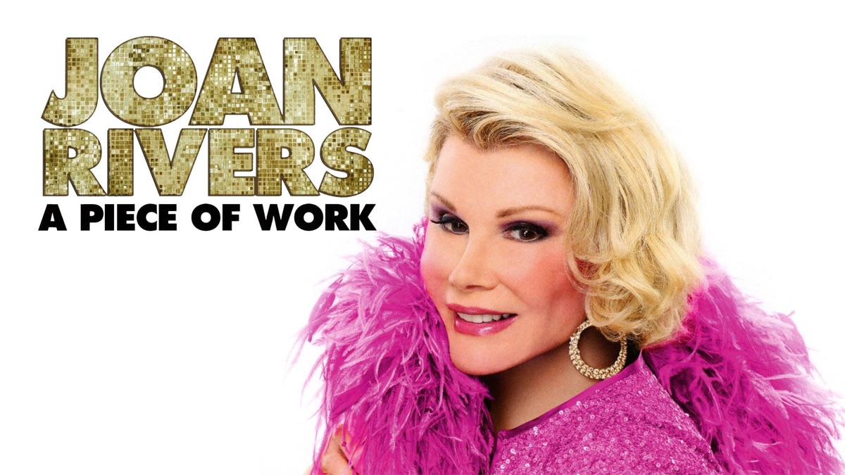 Joan Rivers: A Piece of Work artwork
