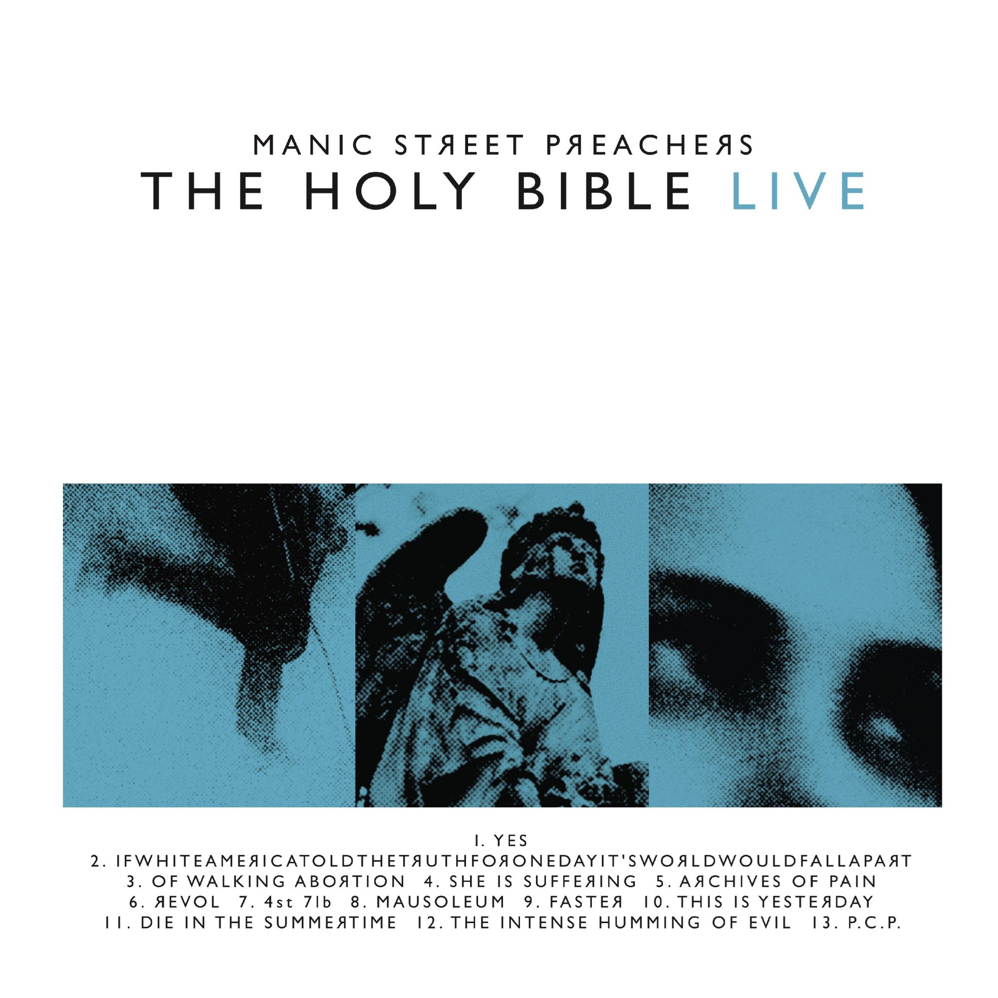 Manic Street Preachers announce 'The Holy Bible Live'.