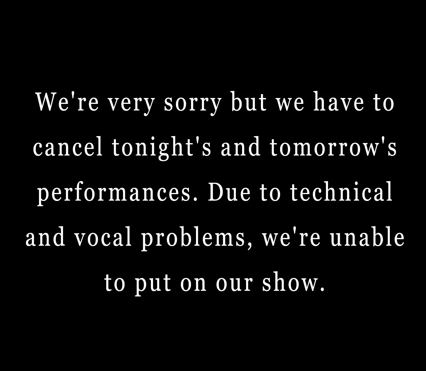 Text on a black background announcing the cancellation of tonight